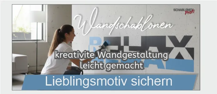 Wandschablonen zum ausmalen nach Wunsch vom SchablonenProfi